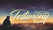 Testimony Night