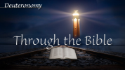 Deuteronomy - Through The Bible